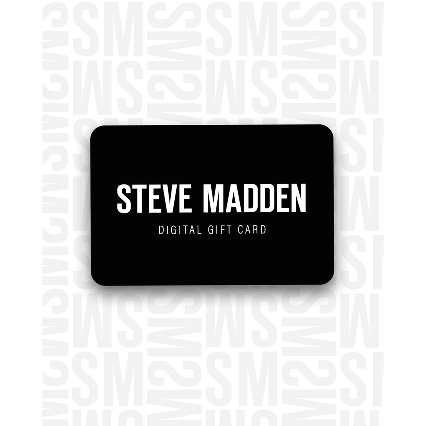 STEVE MADDEN EUROPE DIGITAL GIFT CARD